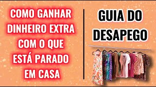 GRUPOS DE DESAPEGO - COMO VENDER SUAS ROUPAS USADAS - um guia completo passo a passo