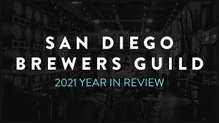 2021 Year Review - San Diego Brewers Guild