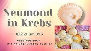 Neumond in Krebs ~ Verbinde dich mit deiner inneren Familie