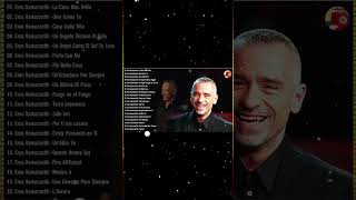 Eros Ramazzotti Best Latin Songs - Eros Ramazzotti grandes exitos mix- Eros Ramazzotti Greatest Hits