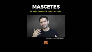 #Mascetes, la mejor forma de invertir en #cetes y hacer crecer tu dinero