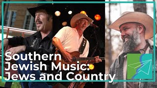 Southern Jewish Music: Jews and Country (Southern & Jewish Episode 12)