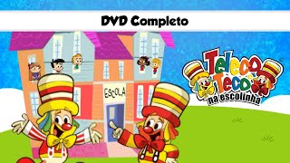 Teleco e Teco - Na Escolinha ( DVD Completo )