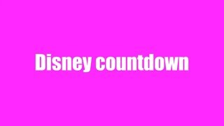 Our Disney World countdown with bloopers