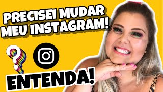 MUDEI O NOME DO MEU INSTAGRAM | NOVIDADE