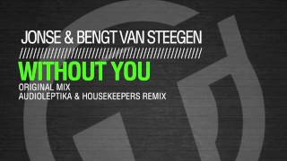 Jonse & Bengt van Steegen  - Without you (Original Mix) TR113