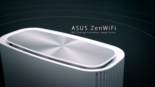 ASUS ZenWiFi Official | WiFi Coverage Everywhere Always Secure