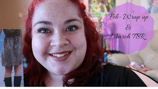 FEB Wrap up+ March TBR  :)