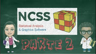 Principios básicos para el procesamiento de datos con NCSS  (Parte 2)