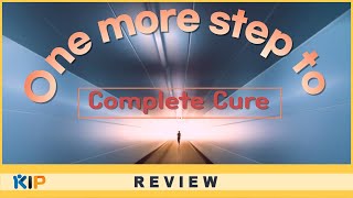 [Review] One more step to complete cure