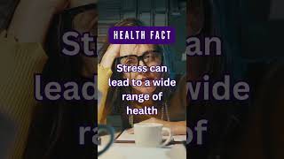 Stress and Health