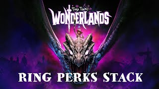 Do Ring Perks Stack? | Tiny Tina's Wonderland