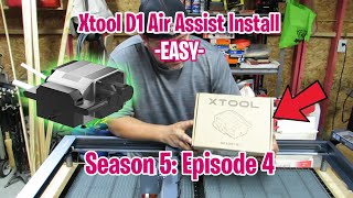 Xtool Air Assist Install (S5; E4)