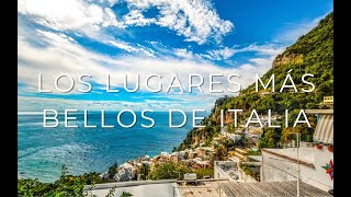 Los lugares más bellos para visitar en Italia