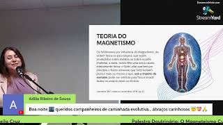 Palestra Doutrinária: O magnetismo Curador à Luz do Evangelho, com Leila Cruz