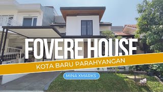 RUMAH UNTUK PASANGAN BARU | FOVERE HOUSE KOTA BARU PARAHYANGAN