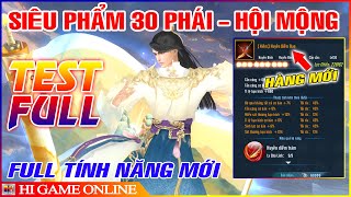 VLTK Mobile Lậu 30 Phái TEST FULL Tính Năng Mới HUYỀN BINH Cực Đỉnh - Đáng Chơi | Jx Full House