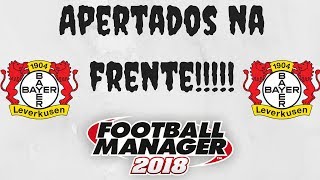 FM18 -Leverkusen - 15 -Jogos Gigantes!!!!