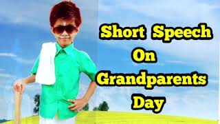 Grandparents Day | Short Speech On Grandparents Day | Essay on My Grandparents in English is