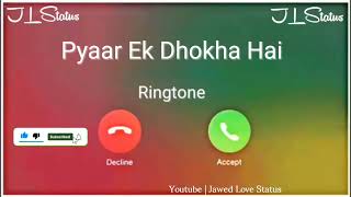 New Mp3 Ringtone 2023 || Pyaar Ek Dhokha Hai Ringtone|| Company Song Ringtone|| Jawed Love Status||