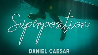 Daniel Caesar - SUPERPOSITION [TRADUÇÃO/LEGENDADO]