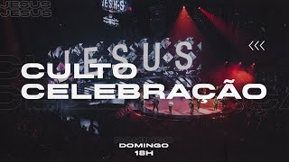 CULTO DE CELEBRAÇÃO | 18h00 - 10.12.23