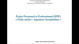 Projet Personnel et Professionnel (PPP) « Fiche métier : ingénieur formulation »