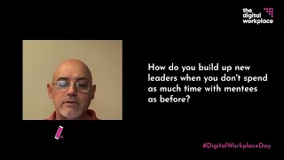 Building up new leaders in a digital workplace