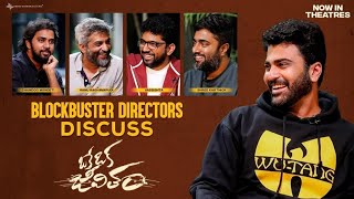 Blockbuster Directors discuss OkeOkaJeevitham | Sharwa, Shree Karthick | Chandoo | Hanu | Vasshista