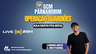 Aulão GCM pós-edital: Direito Constitucional