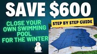 SWIMMING POOL CLOSING FOR DUMMIES ( STEP BY STEP)