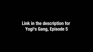 Yogi's Gang: The Annotated Series! Episode 5 (REDIRECT)