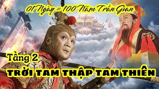 [TẦNG 2] TRỜI TAM THẬP TAM THIÊN