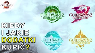 Kiedy i Jakie Dodatki Kupić? | Guild Wars 2