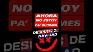 Ahora no estoy para chismes! Llámeme después de navidad #humor #chisme #navidad