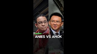 Anies vs Ahok Siapa yang Akan Menang di Pilkada Jakarta 2024