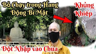 Trời ơi Bỏ Chạy trong Hang Động Bí Mật Chùa Phat Quang