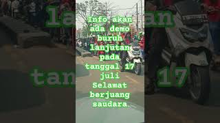 DEMO BURUH DI TANGGERANG#vlogperjalanan #demo#buruhbersatu