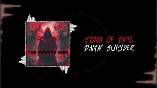 Damn Suicider - Tomb of Evil (Premier 2024) (Music Video)