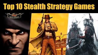 Top 10 Stealth-Strategy (Real-Time Tactics) Games