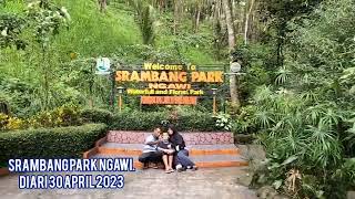 Srambang Park Kabupaten Ngawi (Part.1)