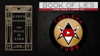 Thelema Tube Book of Lies Audiobook Teaser Trailer and Casting Call