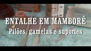 PILÔES E  GAMELAS ENTRALHADOS EM MAMBORÊ