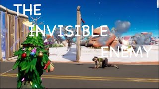 The Invisible Enemy - Fortnite