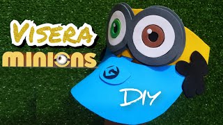 Visera Minions 👀 Rápido y Fácil 👀 Manualidades para tí 🤗