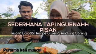 INILAH ORANG DIBALIK PERSOUNDAN DAN MASAK-MASAK || MAKAN SEDERHANA TAPI NUIKMATT TIADA TARA