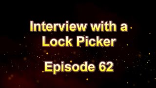 Interview with a Lock Picker - Episode 62 - Ronnie Kane - #lockpicking #locksport