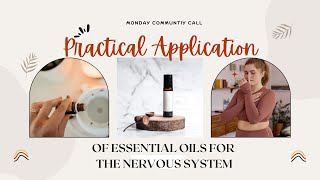 Practical Application of Essential Oils for the Nervous System