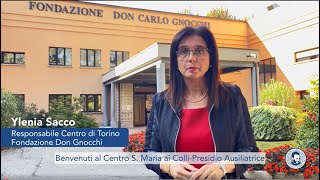 Il Centro “S. Maria ai Colli" - Presidio Sanitario Ausiliatrice di Torino