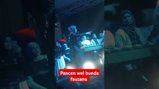 Pancen wel bunda fauzana